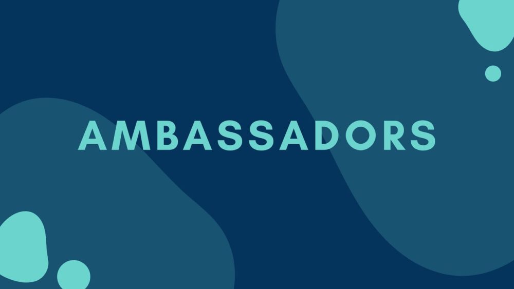 Ambassadors